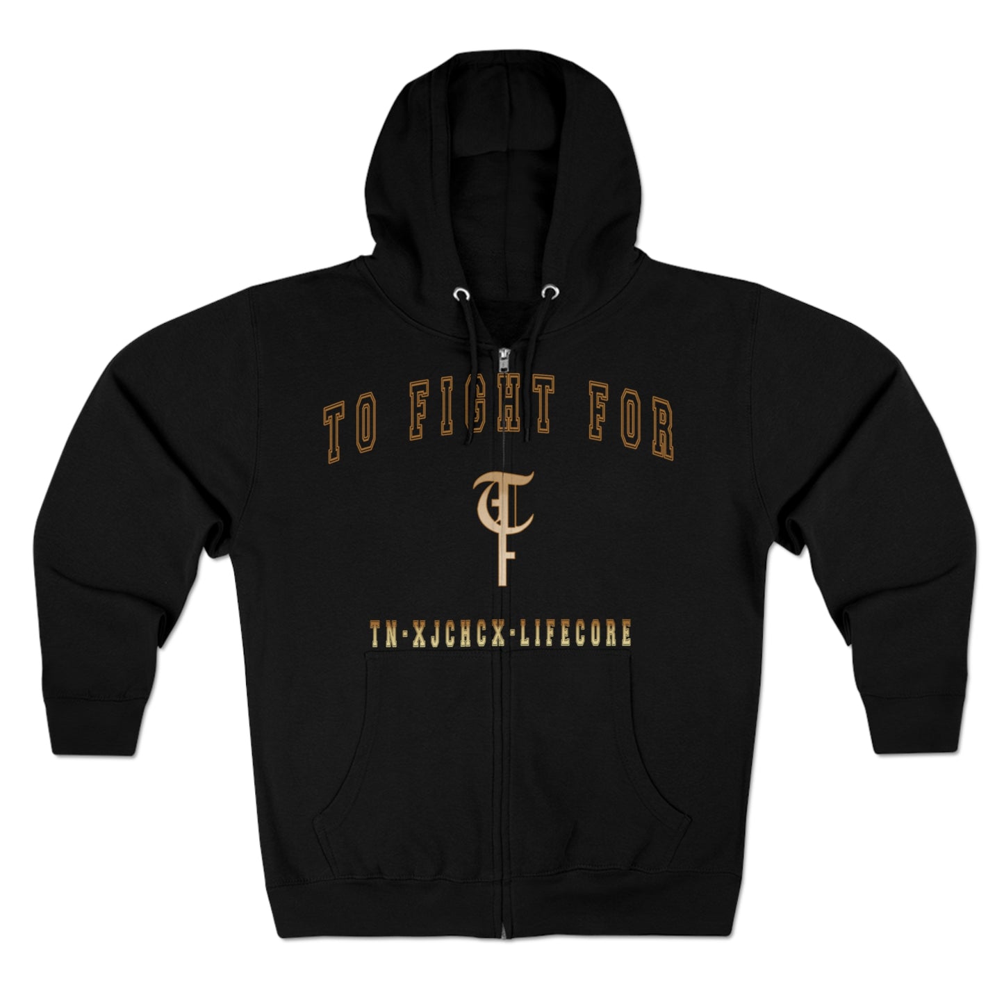 TO FIGHT FOR-"Lifecore"-Unisex Zip Hoodie